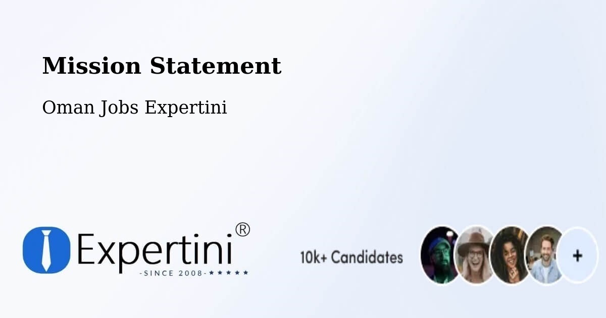 Corporate Mission – Nizwá - Oman Jobs Expertini