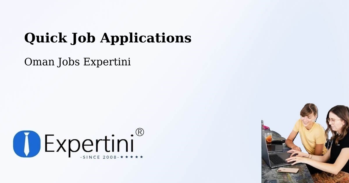 Quick Apply Feature – Nizwá - Oman Jobs Expertini